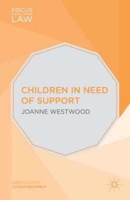 Children in Need of Support by Joanne Westwood