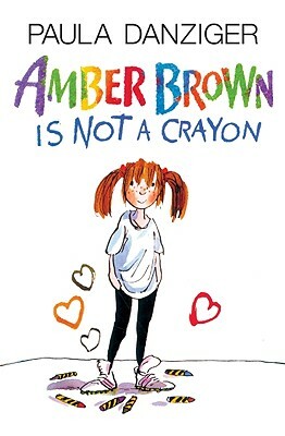 Amber Brown Is Not a Crayon by Paula Danziger