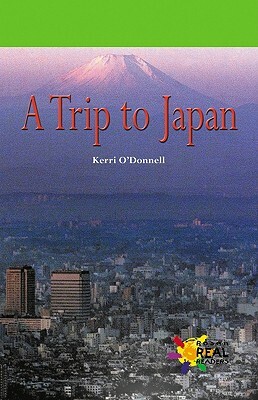 Trip to Japan by Kerri O'Donnell