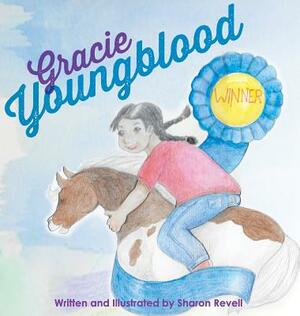 Gracie Youngblood by Sharon Revell