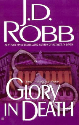 Glory in Death by J.D. Robb