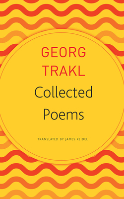 Collected Poems by Georg Trakl