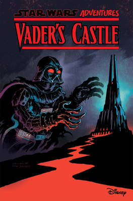 Star Wars Adventures: Beware Vader's Castle by Cavan Scott