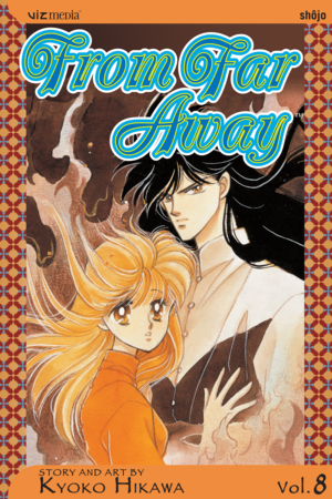 From Far Away, Vol. 8 by Kyoko Hikawa