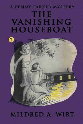 The Vanishing Houseboat by Mildred A. Wirt