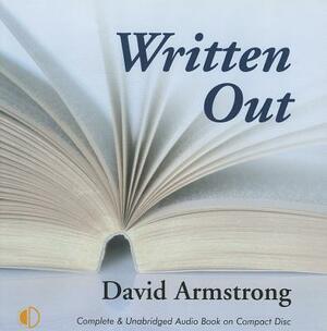 Written Out by David Armstrong