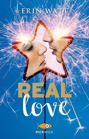 Real Love by Erin Watt