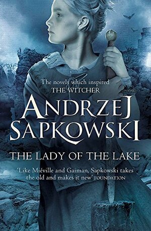 Lady of the Lake by Andrzej Sapkowski