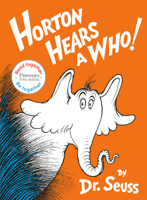 Horton Hears a Who: Read Together Edition by Dr. Seuss