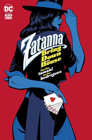 ZATANNA: Bring Down the House by Mariko Tamaki