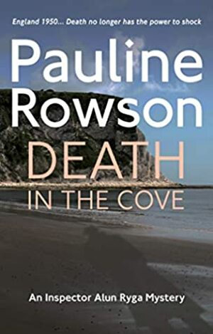 Death In The Cove by Pauline Rowson