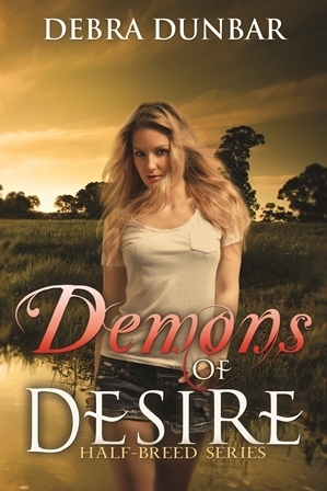Demons of Desire by Debra Dunbar