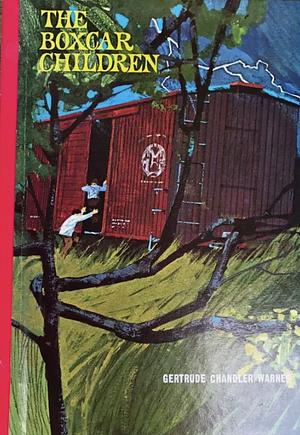 The Boxcar Children by Gertrude Chandler Warner