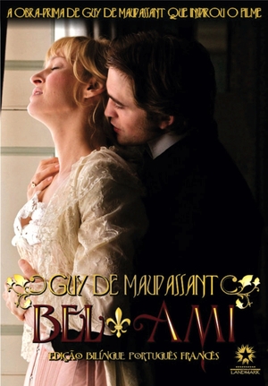 Bel-Ami by Guy de Maupassant