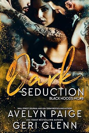 Dark Seduction by Avelyn Paige, Geri Glenn