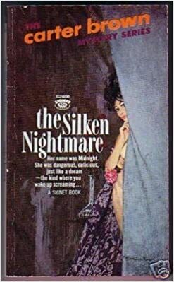 Silken Nightmare by Carter Brown