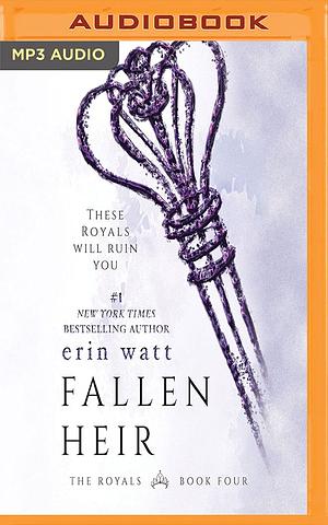 Fallen Heir by Erin Watt