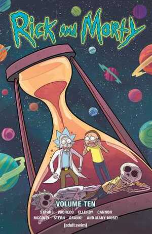 Rick and Morty, Vol. 10 by Sarah Stern, Ian McGinty, Marc Ellerby, Karla Pacheco, C.J. Cannon, Kyle Starks