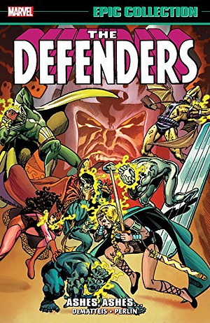 Defenders Epic Collection, Vol. 7: Ashes, Ashes… by J.M. DeMatteis