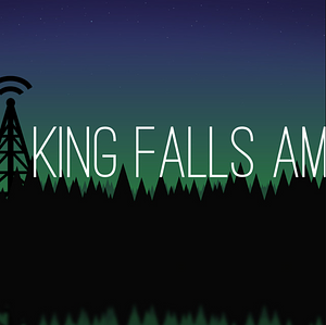 King Falls AM - Year 3 by Kyle Brown, Eric Kimelton