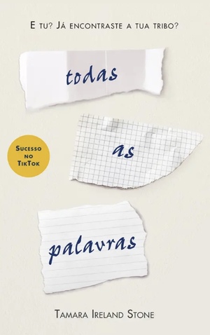 Todas as Palavras by Tamara Ireland Stone