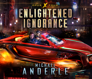 Enlightened Ignorance by Michael Anderle