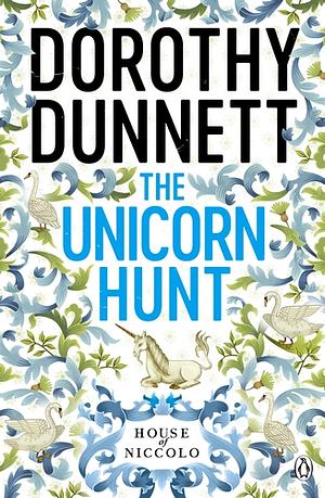 The Unicorn Hunt by Dorothy Dunnett