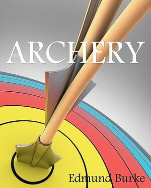 Archery by Edmund Burke