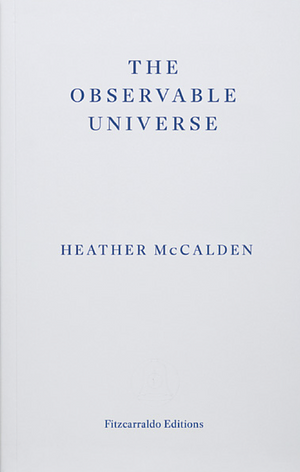 The Observable Universe by Heather McCalden