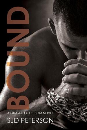 Bound by S.J.D. Peterson