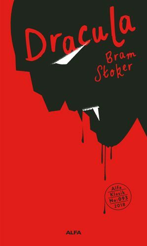 Dracula by Bram Stoker