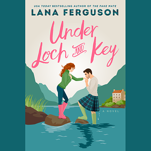 Under Loch and Key by Lana Ferguson