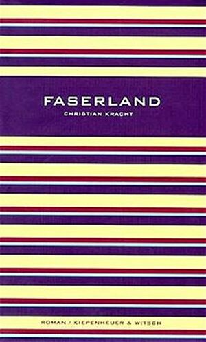 Faserland by Christian Kracht