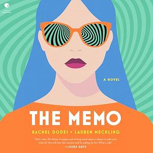 The Memo by Rachel Dodes, Lauren Mechling