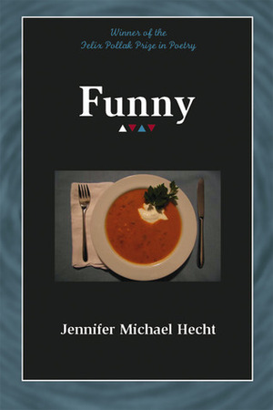 Funny by Jennifer Michael Hecht
