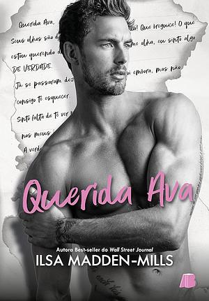 Querida Ava by Ilsa Madden-Mills