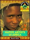 Native Artists of Africa by Reavis Moore, LeVar Burton