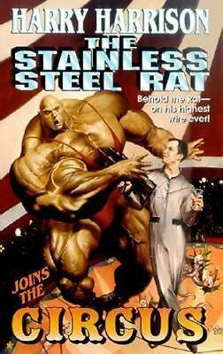 The Stainless Steel Rat Joins the Circus by Harry Harrison