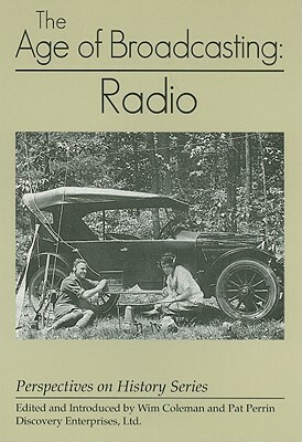 The Age of Broadcasting: Radio by 
