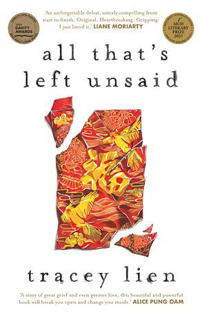 All That's Left Unsaid by Tracey Lien