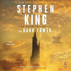 The Dark Tower VII: The Dark Tower  by Stephen* King