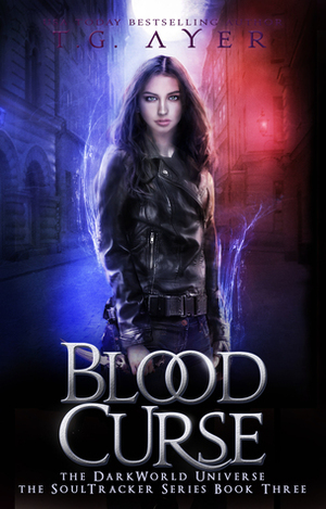 Blood Curse by T.G. Ayer
