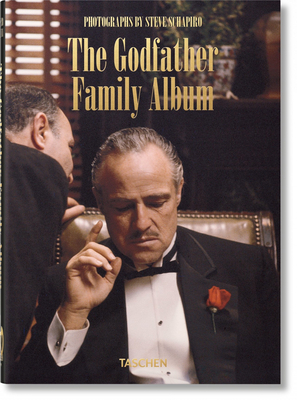Steve Schapiro. the Godfather Family Album. 40th Anniversary Edition by 