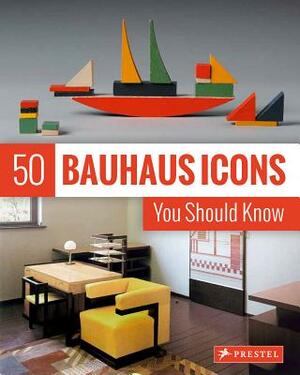 50 Bauhaus Icons You Should Know by Josef Strasser