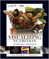 Wp Stand Alone Visualizing Nutrition: Everyday Choices by Mary B. Grosvenor