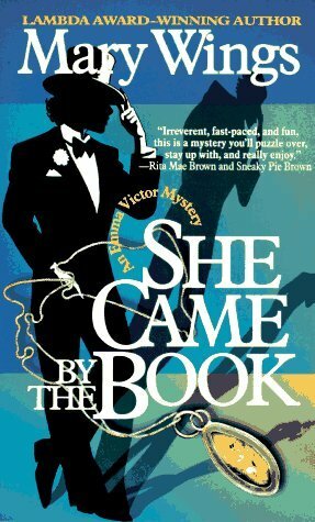 She Came by the Book by Mary Wings