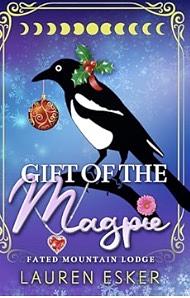 Gift of the Magpie by Lauren Esker