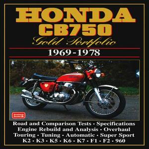 Honda Cb750 1969-78 Gold Portfolio by R. M. Clarke