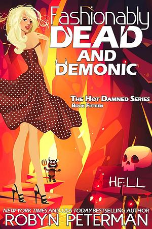 Fashionably Dead and Demonic by Robyn Peterman