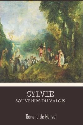 Sylvie by Gérard de Nerval